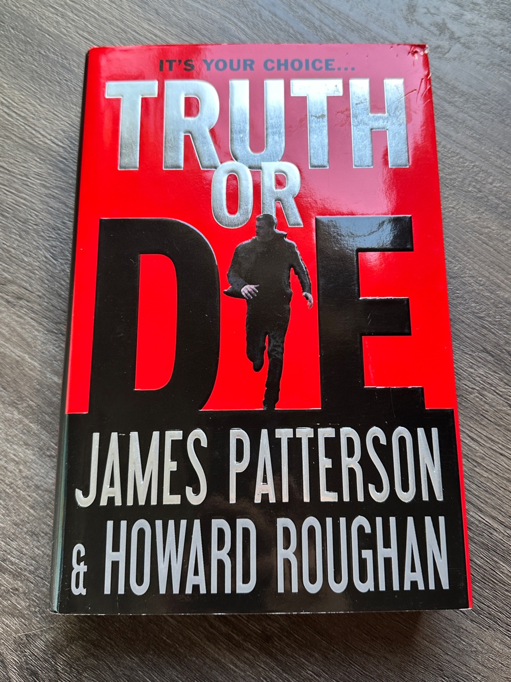 ‘Truth or Die’ Novel by James Patterson